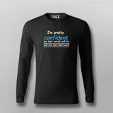 I'm Pretty Confident My Words Will Be 'Well Shit, That Didn't Work' T-shirt For Men Online Teez