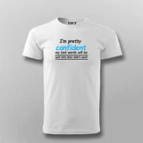 Last Words of a Risk Taker: Funny Quote Tee