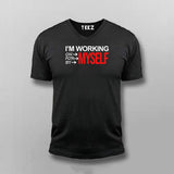 I`m Working On Myself For Myself By Myself V-neck T-shirt For Men Online India