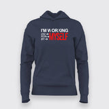 I'm Working On Myself For Myself By Myself Hoodies For Women