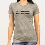 Highly Unlikely Women's Attitude T-shirt online india