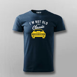 I'm Not Old I'm Classic Car T-shirt For Men