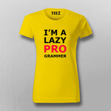 I'm Lazy Programmer Funny T-Shirt For Women