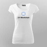 Ibm Blockchain T-Shirt For Women Online India