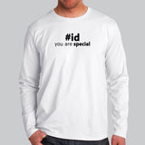 You Are Special #id T-Shirt - CSS Selector Pride