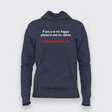 If You See Me Happy Please Leave Me Alone Hoodies For Women