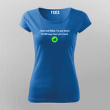 I have not failed i've just found 10000 ways that won't work - Thomas Alva Edison T-Shirt For Women
