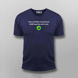 I have not failed i've just found 10000 ways that won't work - Thomas Alva Edison T-shirt For Men