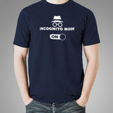Incognito Mode On T-Shirt For Men