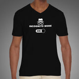 Incognito Mode On V Neck T-Shirt For Men Online India