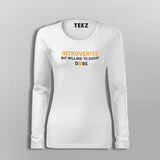 Introverted But Willing To Discuss Dogs Fullsleeve T-Shirt For Women Online