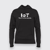 Iot The S Is For Security Funny Internet Of Things T-Shirt For Women