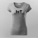 Iot The S Is For Security Funny Internet Of Things T-Shirt For Women