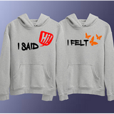 I Said Hi I Felt Butterfly Couple Hoodies Online India