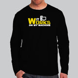 It Works On My Machine T-Shirt For Men