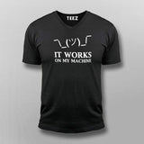 It Works On My Machine Funny Programmer Vneck T-Shirt For Men Online