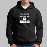 WASD Its What Moves Me Funny Gaming Hoodies For Men