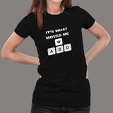 WASD Its What Moves Me Funny Gaming T-Shirt For Women India