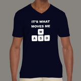 WASD Its What Moves Me Funny Gaming T-Shirt For Men