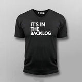 It's In The Backlog V-neck T-shirt For Men Online India