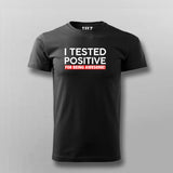 I Tested Positive For Being Awesome T-shirt For Men Online Teez