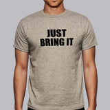 The Rock - Dwayne Johnson Just bring It Men's WWE t-shirt online india