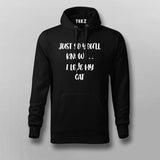 JUST SO YOU'LL KNOW... I LOVE CAT Hoodie For Men Online India