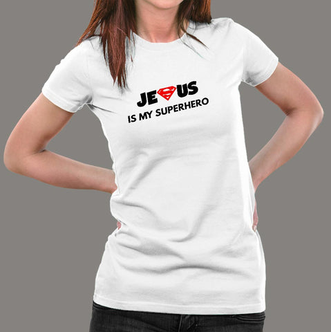 Jesus Is My Super Hero T-Shirt For Women Online India