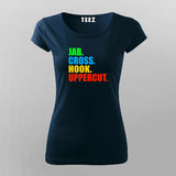 Jab Cross hook Uppercut Kickboxing T-shirt for Women Online India.