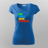 Jab Cross hook Uppercut Kickboxing T-shirt for Women Online India.