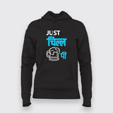 Just Chill Vitamin Pi Funny Hindi Hoodie For Women Online India