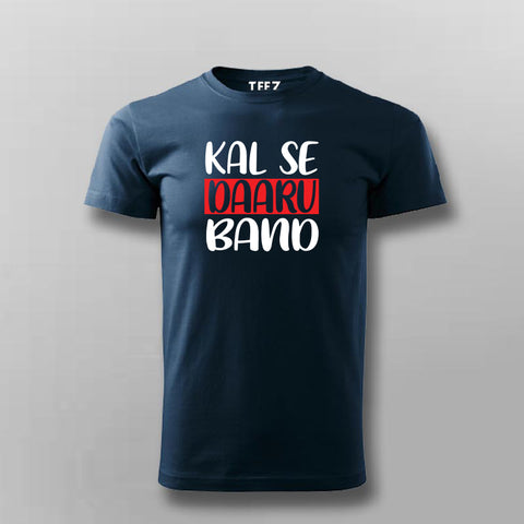 KAL SE DAARU BAND T-shirt For Men Online Teez