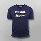 KI Haal Chaal Hindi T-shirt For Men