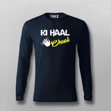 KI Haal Chaal Hindi T-shirt For Men