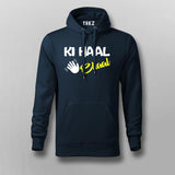 KI Haal Chaal Hindi Hoodies For Men