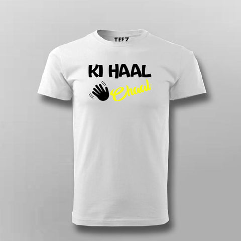 KI Haal Chaal Hindi T-shirt For Men Online Teez