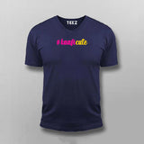 #Kaaficute Funny V-neck T-shirt For Men Online India