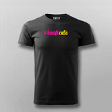 #Kaaficute Funny T-shirt For Men Online India