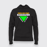 Kabaddi No Breath All Action T-Shirt For Women