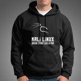 Kali Linux Break Stuff Like a Pro Hoodie For Men India