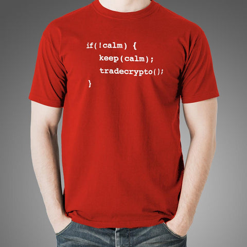 Keep Calm And Trade Crypto Coins Programming Coding T-Shirt For Men Online India