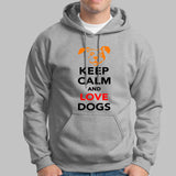 Keep Calm And Love Dogs Hoodies For Men