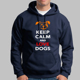 Keep Calm And Love Dogs Hoodies For Men