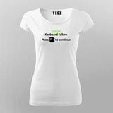 Error Keyboard Failure – Press F1 Funny Tee