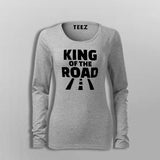 King Of The Road T-Shirt For Women
