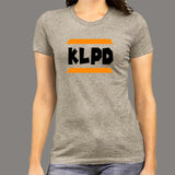 KLPD Funny Hindi T-Shirt For Women