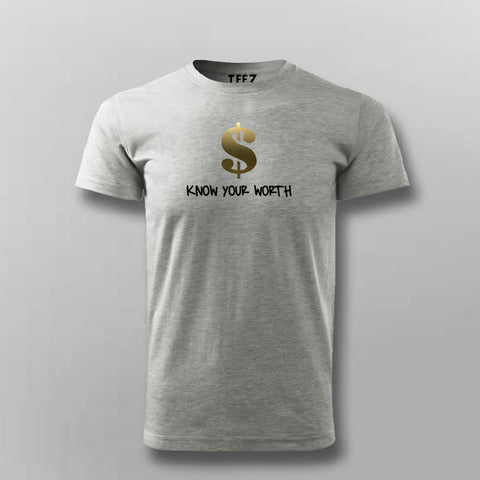 Know Your Worth Motivational T-shirt For Men