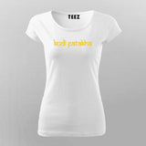 Kudi Patakha Funny Hindi T-Shirt For Women