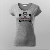 Let's Go Everywhere: Women's Adventure Tee