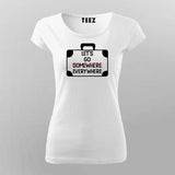 LET'S GO EVERYWHERE Travelling T-Shirt For Women